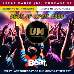 The4As N° 39 | 24.04.2025 | UM: Deep & Melodic House