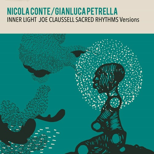 Nicola Conte / Gianluca Petrella / Joe Claussell Nicola Conte / Gianluca Petrella / Joe Claussell