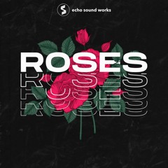 Roses - Slap House, Brazilian Bass & Modern House Presets & Samples