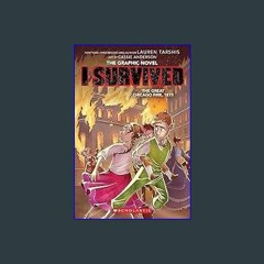 #^Download ✨ I Survived the Great Chicago Fire, 1871 (I Survived Graphic Novel 7) (I Survived Grap