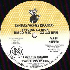 Two Tons O'Fun - I Got The Feeling (The Square Sun Edit)