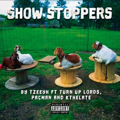 Show Stoppers ft Turn Up Lords, Pac man, Kthelate (Radio edit)
