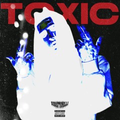 Toxic