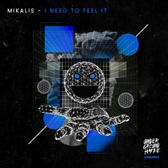 Mikalis - I Need To Feel It