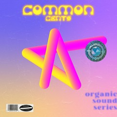 Common Cents (Pro. Chase Roy) #SCxiamOTHER