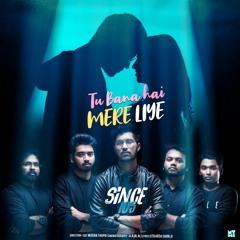Tu Bana Hai Mere Liye