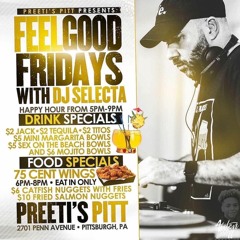 Selecta LIVE at Preeti's Pitt 'Feel Good Fridays'-January 13 2023