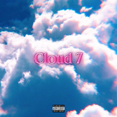 Cloud 7 (Feat X. Savior & SkinnyFlackoo)