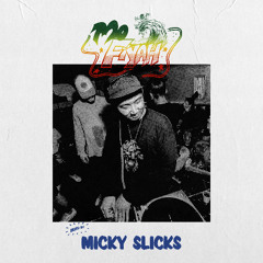 Mo Fiyah Sounds Vol. 009 (DJ Micky Slicks)