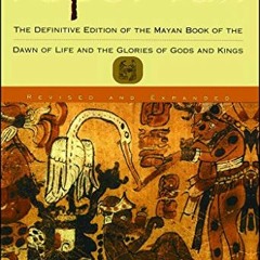 [VIEW] EPUB 📕 Popol Vuh: The Definitive Edition of The Mayan Book of The Dawn of Lif