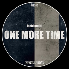 Jo Crimaldi - ONE MORE TIME // MS280