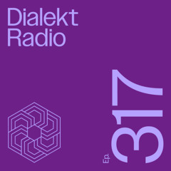 DIALEKT RADIO #317 - INTL WOMEN'S DAY EPISODE