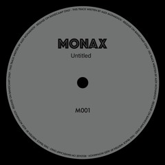 Monax - Untitled (M001)