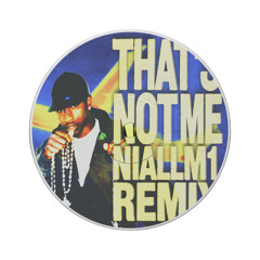 Skepta - Thats Not Me (NiallM1 Remix)