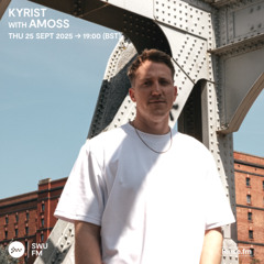 Kyrist with Amoss - 25 September 2025