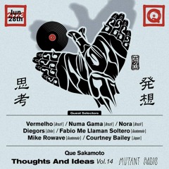 Que Sakamoto (Japan) [Thoughts And Ideas Vol.14] [28.06.2023]