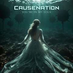 CauseNation - You're In My Soul (Guy Tallo Remix)