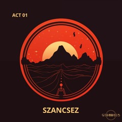 ACT 01 - SZANCSEZ