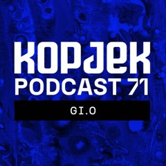 KopjeK Podcast 71 | GI.O
