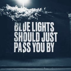 Blue Lights (You Better Run Bootleg)(FREE DOWNLOAD)