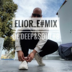Elior_e#Mix of Deep&Soul#8