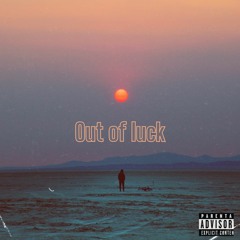 Out of luck (prod.docent)