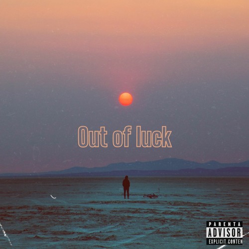 Out of luck (prod.docent)