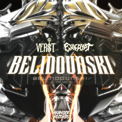 VERST X ENKRYPT - BELIDOUNSKI [BRAINSICK RECORDS PREMIERE] FREE DOWNLOAD