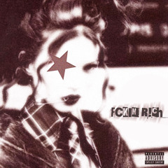 Fckn R!ch (ft yostoo x wrldluvspradda) prod. me x lucidbeatz