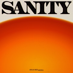 SANITY