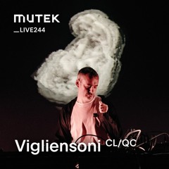 MUTEKLIVE244 - Vigliensoni