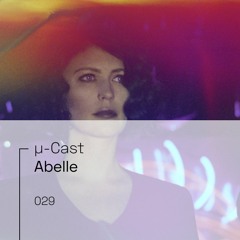 µ-Cast > Abelle