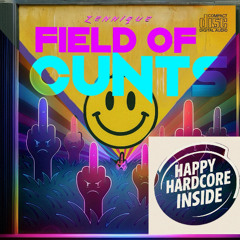 Zennique - Field of Cunts (SolidShark vs. Bilbo Remix)