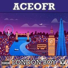 London Boy (Prod. By LouisAura)