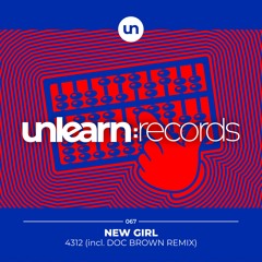 New Girl // 4312 (incl. Doc Brown Remix)