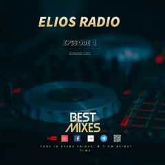 Elios Radio - Episode 1