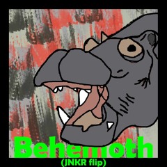 Behemoth (JNKR flip)
