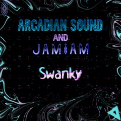 Swanky w/ JAMiAM