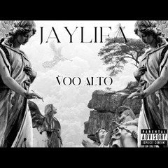 JayLifa - VooAlto