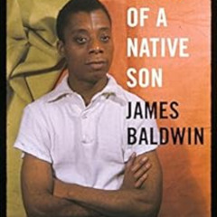 [View] EBOOK 🧡 Notes of a Native Son by James Baldwin,Edward P. Jones [EPUB KINDLE P