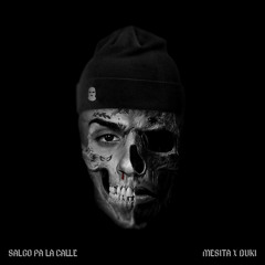 Mesita x Duki - Salgo Pa La Calle