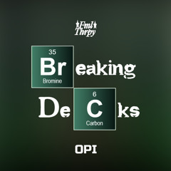 Opi - Live from Therapy Lab | Breaking Decks