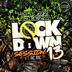 Lockdown Session Part 13 Feat AC MC - FREE DOWNLOAD