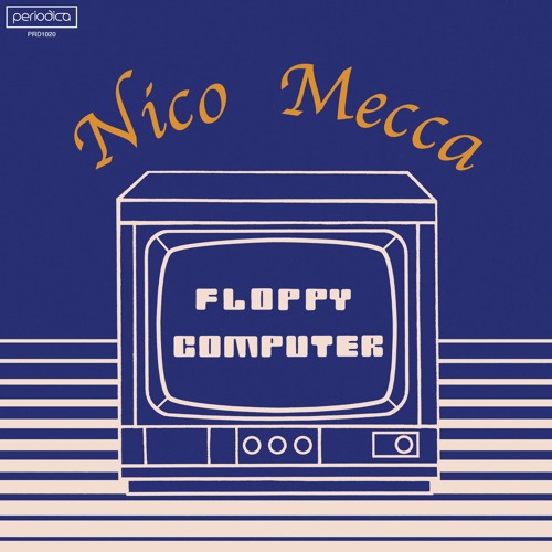 PREMIERE : Nico Mecca - Floppy Computer (II)
