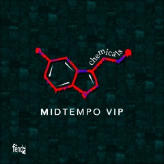 Chemicals (Midtempo VIP)
