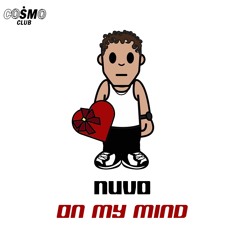 COSMO CLUB RADIO 003 - NUVO - ON MY MIND