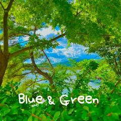 Blue&Green