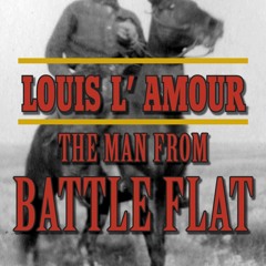 DOWNLOAD [eBook] The Man from Battle Flat A Western Trio