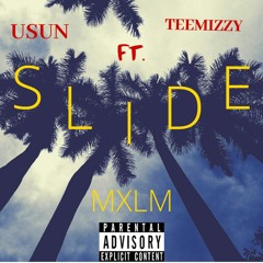 Usun Ft. Teemizzy - Slide (official audio)
