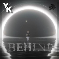 Behind